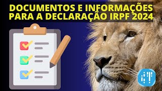 O que você precisa saber para fazer a declaração IRPF 2024 [upl. by Lavine785]