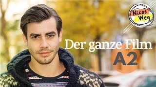 Deutsch lernen A2 Ganzer Film auf Deutsch  quotNicos Wegquot  Deutsch lernen mit Videos  Untertitel [upl. by Deanne]