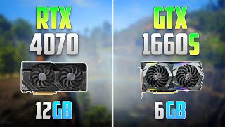 RTX 4070 vs GTX 1660 Super  Should you Upgrade [upl. by Ylam]