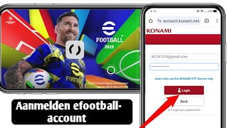 Hoe in te loggen op efootball 2025 Account  Registreer konami ID efootball Mobile [upl. by Story998]