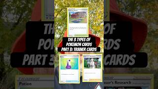 The 3 Types of Pokemon Cards Explained Part 3 Trainer Cards  21  Learning the Pokemon TCG [upl. by Darbie]