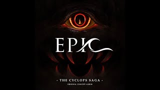 Epic The Musical  The Cyclops Saga Complete concept album [upl. by Ela94]