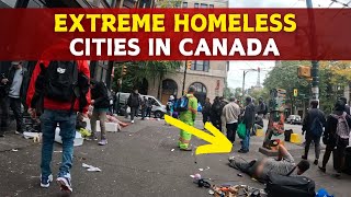 10 Extreme Homeless Cities in Canada [upl. by Strickler51]