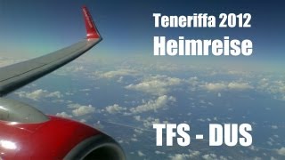 Tenerife South to Düsseldorf  Panasonic HCX909  Full HD 1080p [upl. by Audres]