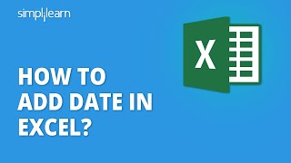 How to Add Date in Excel  Keyboard Shortcut to Add Dates in Excel  Excel Training  Simplilearn [upl. by Anahc461]