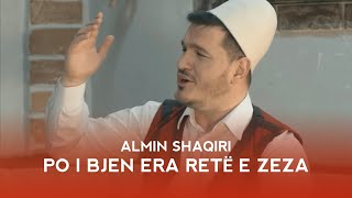 Almin Shaqiri  Po i bjen era rete e zeza official video 2020 [upl. by Gnak]