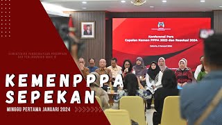 KemenPPPA Sepekan  Minggu Pertama Januari 2024 [upl. by Michaeu]