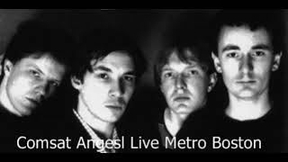 The Comsat Angels  Live At Metro Boston 1987 Full Album Unofficial [upl. by Melantha85]