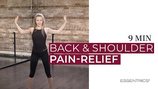 9 MIN Back amp Shoulder PainRelief Workout  Essentrics [upl. by Sholley]