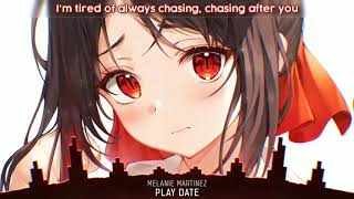 Nightcore  PLAY DATE LYRICS 1HOUR [upl. by Eseryt]