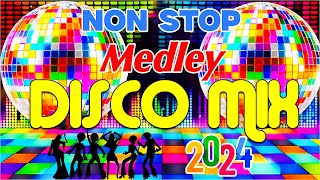 Disco Hits Nonstop Remix 2024  Best 80s amp 90s Dance Medley [upl. by Ille]