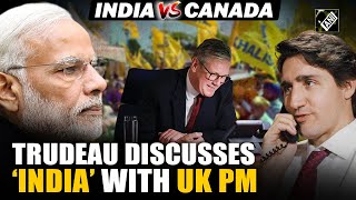 PM Justin Trudeau discusses IndiaCanada diplomatic tension with UK PM Keir Starmer [upl. by Inamik623]