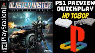 PREVIEW PS1  Blaster Master Blasting Again HD 60FPS [upl. by Alag]