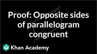 Proof Opposite sides of parallelogram congruent  Quadrilaterals  Geometry  Khan Academy [upl. by Debbra]