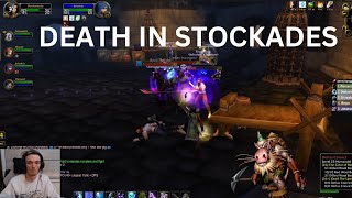 Death in Stockades Hardcore WOW FAIL [upl. by Pepper465]