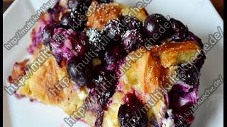 Croissant Blaubeer Auflauf [upl. by Eldwun]