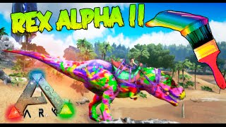 MAQUILLANDO UN T REX ALPHA xDD MOMENTOS DIVERTIDOS EN ARK SURVIVAL EVOLVED Makiman [upl. by Aynotahs308]