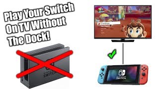 How To Play Your Nintendo Switch On TV Without The Dock [upl. by Wollis629]