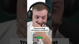 Trymacs kriegt Lachflash 😂 trymacs twitch fyp viralshorts lachflash memes streamer [upl. by Nazus]