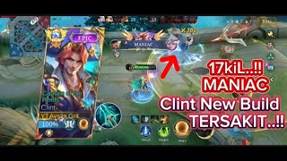 NEW CLINT BUILD SKY PIERCER MANIAC 17KIL MOBILE LEGENDS [upl. by Beryle]