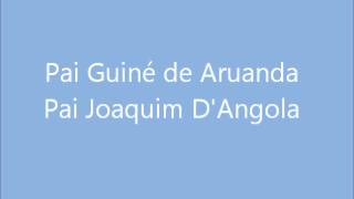 Pai Guiné de Aruanda  Pai Joaquim DAngola  Gira Completa [upl. by Marena]