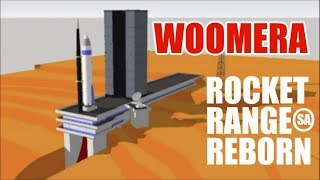 Woomera Rocket Range Reborn SA [upl. by Eciralc]