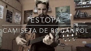 Estopa  CAMISETA de ROCANROL  by Dani Rosalén 🤟🏻 COVER 🎤CÓMO TOCAR🎸ESPAÑOL 🇪🇸  ✅ FÁCIL ✅ [upl. by Voltz589]