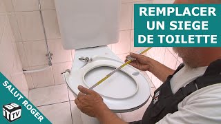 Comment remplacer un siège de toilette   Salut Roger [upl. by Domini]