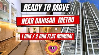 Ready To Move Flat In Dahisar Mumbai Close Metro Station  Affordable Price  Dynamix Avanya Dahisar [upl. by Saturday]