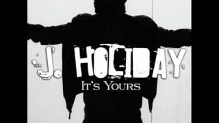 J holiday New single Its yours [upl. by Strephonn]