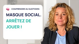 LE MASQUE SOCIAL  ARRÊTEZ DE JOUER [upl. by Reitman]