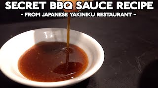 The secret recipe of BBQ sauce from Japanese Yakiniku restaurant [upl. by Talanta]