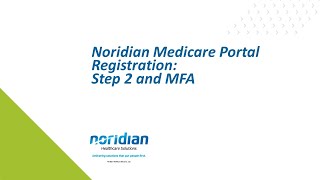 Noridian Medicare Portal Registration Step 2 and MFA [upl. by Niak]