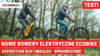 Test Rowery elektryczne Ecobike – Mauler i Expedition SUV  Mocne nowości na 2024 rok [upl. by Calhoun]