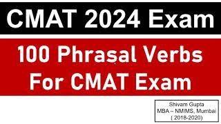 CMAT 2024 Exam 100 Phrasal Verbs for CMAT Exam  Mission JBIMS Mumbai [upl. by Tania]