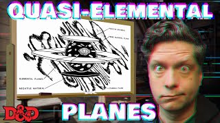 QuasiElemental Planes  DampD Lore [upl. by Erida]