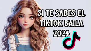 Si Te Sabes El Tiktok Baila  2024 [upl. by Osugi]