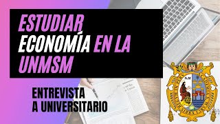 Entrevista ☕  Economía 👍Universidad Nacional Mayor de San Marcos UNMSM [upl. by Narhet]