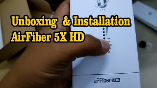 UNBOXING amp INSTALLATION AIRFIBER 5XHD [upl. by Eintruok]