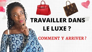 TRAVAILLER DANS LE LUXE quelles études et parcours  Je vous dis tout [upl. by Airdnal]