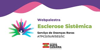 Webpalestra  Esclerose Sistêmica [upl. by September]