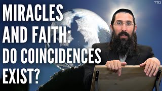 Miracles and Faith Do Coincidences Exist [upl. by Eirrab]