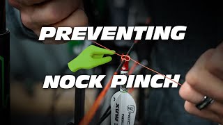 Preventing Nock Pinch Easy Steps to Gain Accuracy [upl. by Keyser]