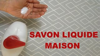 Le savon liquide maison [upl. by Aron]