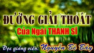 Hiển Đạo  Đường Giải Thoát  ĐGV Nguyễn Bé Bảy [upl. by Deibel]