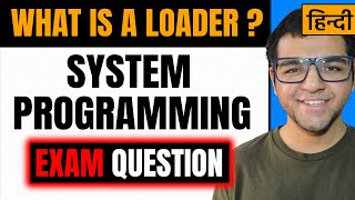 What is a Loader in System Programming  Functions of loader [upl. by Clerk885]