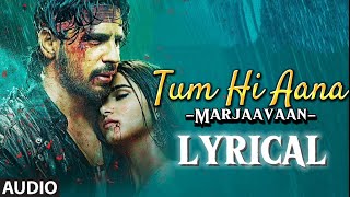 tum hi aana  marjaavaan song  lyrics song  sahil  cover songs [upl. by Iamhaj]