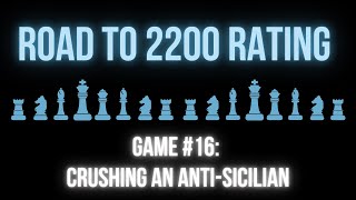 Road to 2200 Rapid Rating on Chesscom Game 16 [upl. by Jayne278]