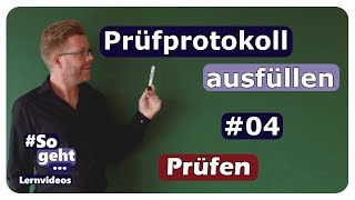 Prüfprotokoll richtig ausfüllen 04  Prüfung elektrischer Anlagen  einfach und anschaulich erklärt [upl. by Elirpa]