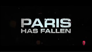 PARIS HAS FALLEN OFFICIAL TRAILER SPIDEY STUDIOS [upl. by Iey]